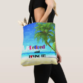 Tote Bag Retraité et aimer...la bonne vie (De près)