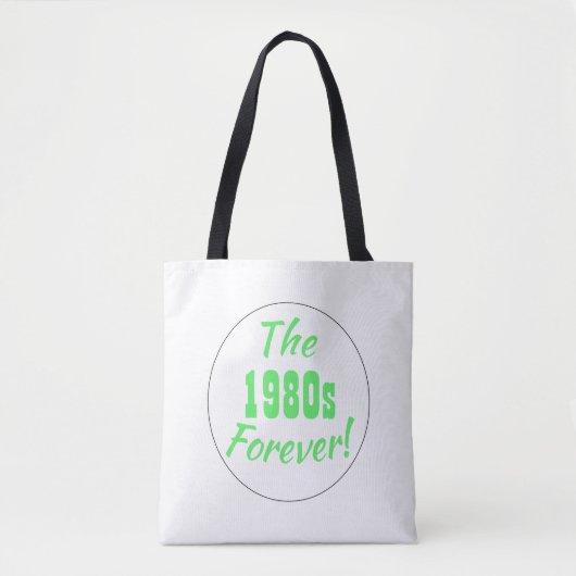 Tote Bag Rétro Années 80 Forever (Devant)