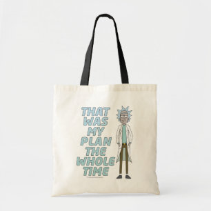 Tote Bag RICK AND MORTY™   That Was My Plan The Whole time