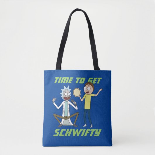 Tote Bag RICK ET MORTY™ | Il Est Temps D'Obtenir Schwifty (Devant)