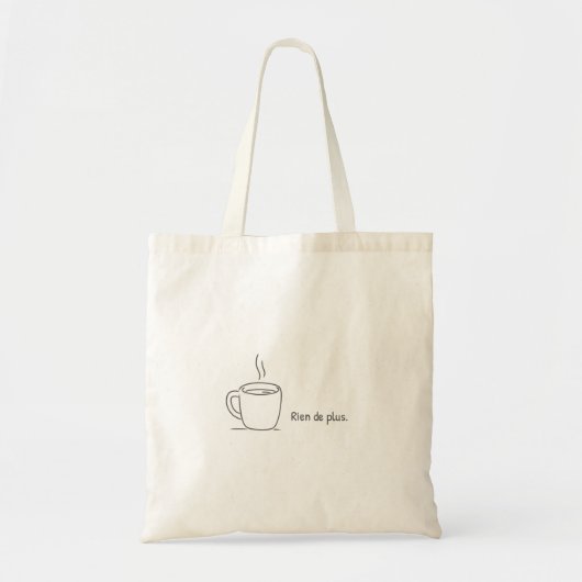 Tote Bag Rien de plus. (Devant)