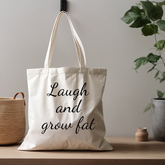 Tote Bag Rire et faire graisse humour dire