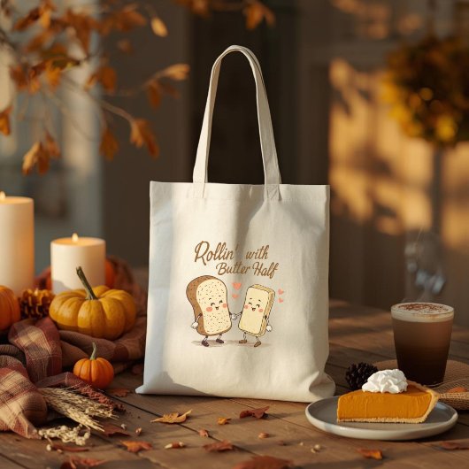 Tote Bag Rollin’ avec ma moitié de beurre - Thanksgiving mi