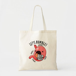 Tote Bag Rumble Funny Stomach Puns