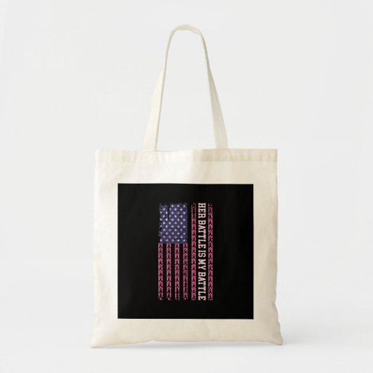 Tote Bag sa bataille est ma bataille, le design pour le can (Devant)