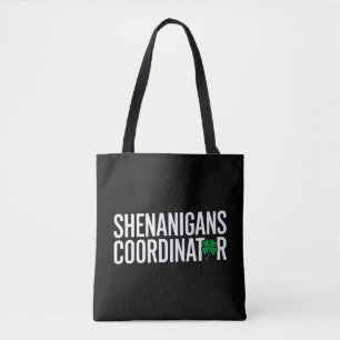 Tote Bag Saint Patrick's Day Shenanigan Coordonnateur