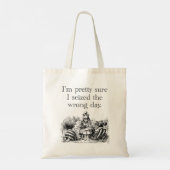 Tote Bag Saisi la mauvaise journée, avoir une mauvaise jour (Dos)