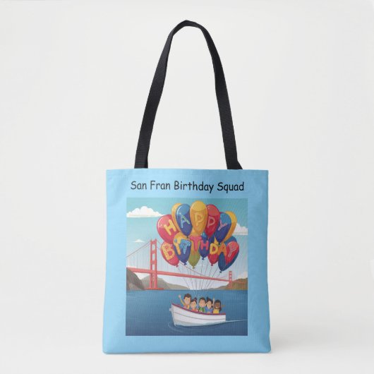 Tote Bag San Francisco Birthday Squad Balloon Design (Devant)