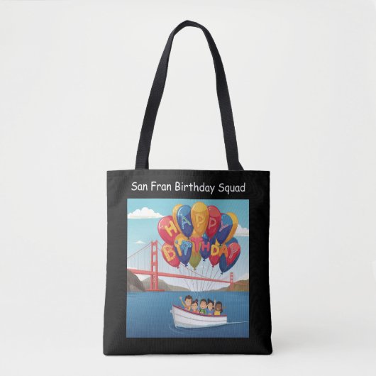 Tote Bag San Francisco Birthday Squad Balloon Design (Devant)