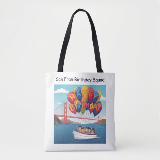 Tote Bag San Francisco Birthday Squad Balloon Design (Devant)