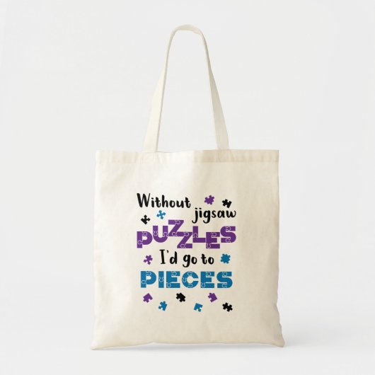 Tote Bag Sans Jigsaw Puzzles, j'irais aux morceaux (Devant)