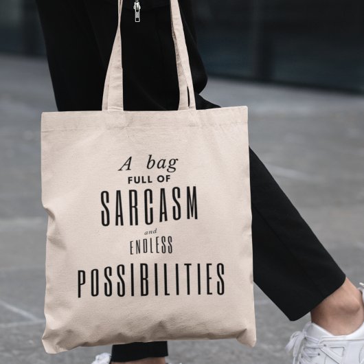 Tote Bag Sarcasme et possibilités drôles bizarreries modern