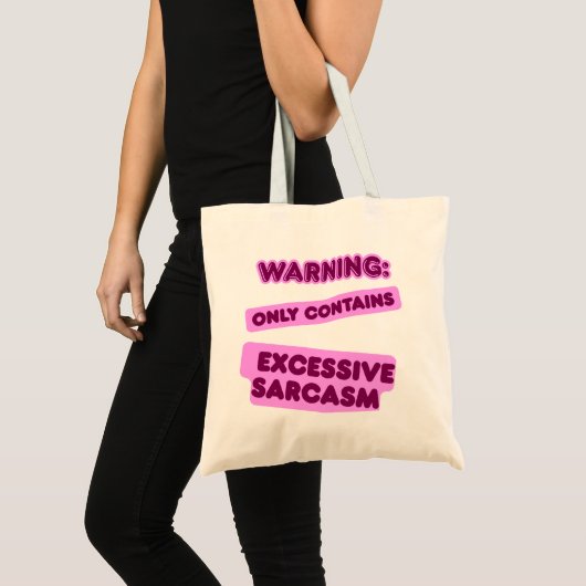 Tote Bag Sarcasme excessif (Devant (produit))