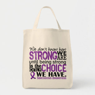 Tote Bag Sarcoïdose comme nous forts sommes