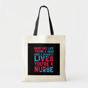 Tote Bag Sauvez des centaines de vies Vous êtes une infirmi