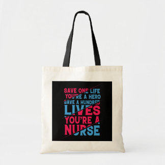 Tote Bag Sauvez des centaines de vies Vous êtes une infirmi