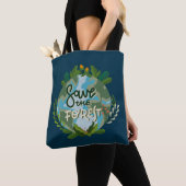 Tote Bag Sauvez la forêt (De près)