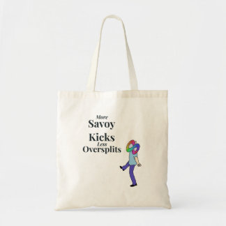 Tote Bag Savoy Kicks contre le budget des sur-écartements