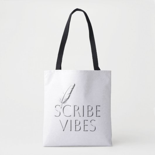 Tote Bag Scribe Vibes Writers Authors Poets (Devant)