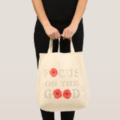 Tote Bag Se concentrer sur le bien (Devant (produit))