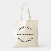 Tote Bag Se faire vacciner, la science est réelle, sauver d (Dos)