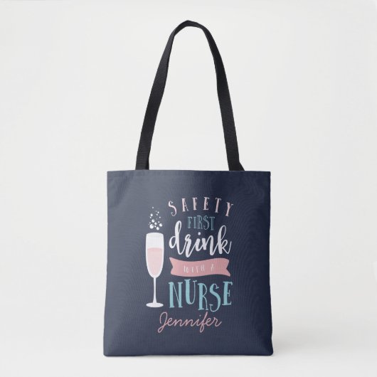 Tote Bag Sécurité première, boisson avec une infirmière (Devant)