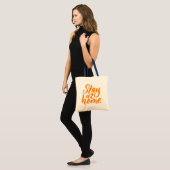 Tote Bag Séjournez À La Maison (Devant (modèle))