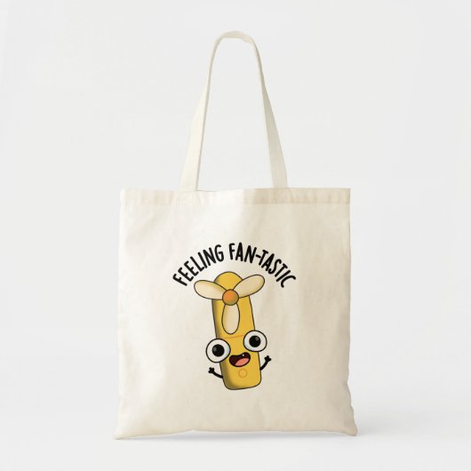 Tote Bag Sentez Fantastic Funny Fan Pun (Devant)
