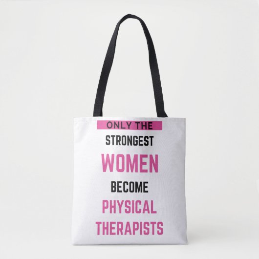 Tote Bag Seules Les Femmes Les Plus Fortes Deviennent Physi (Devant)
