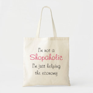 Tote Bag Shopaholic Economy Shopping Funny Quote Pink