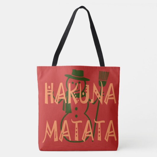 Tote Bag Shopping pour Noël Snowman Hakuna Matata style (Devant)