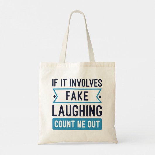 Tote Bag Si cela implique un faux rire (Dos)