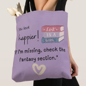 Tote Bag "Si je manque, consultez la section imaginaire."