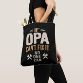 Tote Bag Si Opa ne peut pas le réparer Personne ne peut - P (De près)