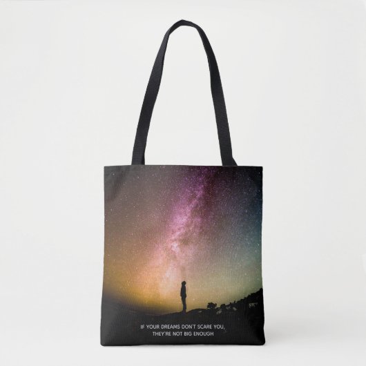 Tote Bag Si tes rêves ne te font pas peur (Devant)