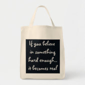 Tote Bag Si vous croyez en quelque chose (Devant)