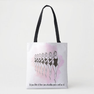 Tote Bag Si vous l'aimez, alors vous auriez dû y mettre un