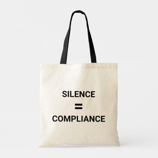 Tote Bag Silence Equals Conformité audacieuse protestation  (Dos)