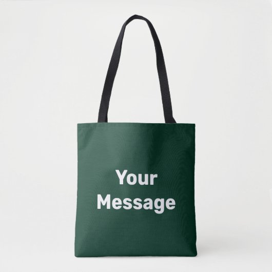 Tote Bag Simple foncé vert blanc Votre message Modèle texte (Devant)