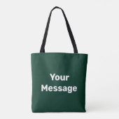 Tote Bag Simple foncé vert blanc Votre message Modèle texte (Dos)