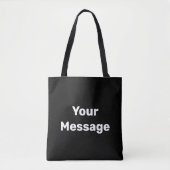 Tote Bag Simple noir et blanc Votre message Modèle texte (Devant)