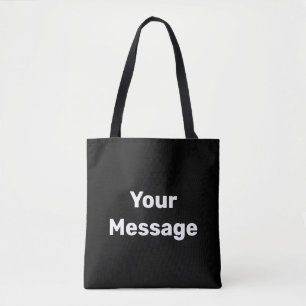 Tote Bag Simple noir et blanc Votre message Modèle texte