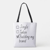 Tote Bag Single Taken Checklist Style Motivational Quote  T (Dos)