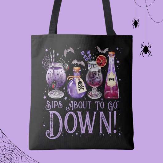 Tote Bag Sips sur le point de descendre Halloween Cocktails