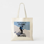 Tote Bag Skiing Just Go With The Flow Skiing (Dos)