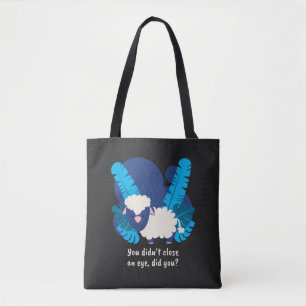 Tote Bag Sleepless Parents