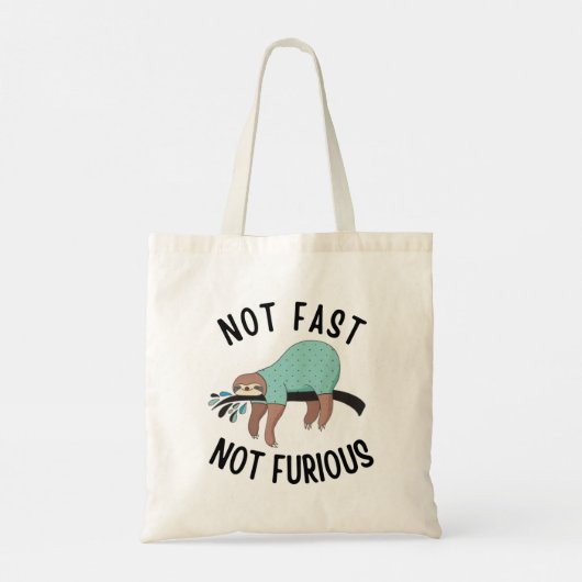 Tote Bag Sloth Not Fast Not Furious (Dos)