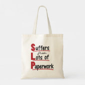 Tote Bag SLP souffre de beaucoup de papeterie orthophonie t (Dos)