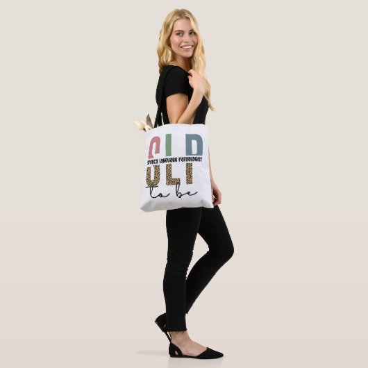 Tote Bag SLP to be -Future Speech language Pathologist gift (Sur le modèle)
