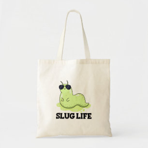 Tote Bag Slug Life Funky Green Slug Pun